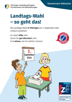 Titelbild der Broschüre "Landtags-Wahl - so geht das!" in Leichter Sprache